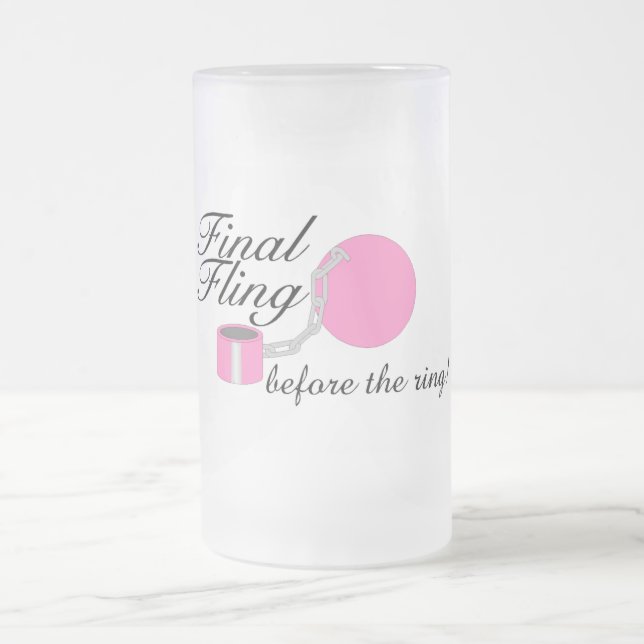Final Fling Before The Ring Frosted Glass Beer Mug (Center)