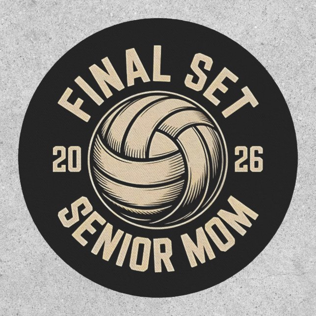 Final Set Senior Mom 2026 Graduation Volleyball  Patch (Front)