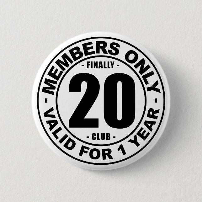 Finally 20 club pinback button (Front)