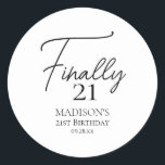 Finally 21 Black & White 21st Birthday Classic Round Sticker<br><div class="desc">Finally 21 Black & White 21st Birthday stickers. Personalize the custom text above. You can also change the background color. You can find additional coordinating items in our "Minimalist Black and White Birthday" collection.</div>