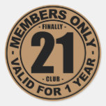 Finally 21 club classic round sticker