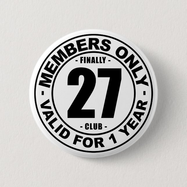 Finally 27 club pinback button (Front)
