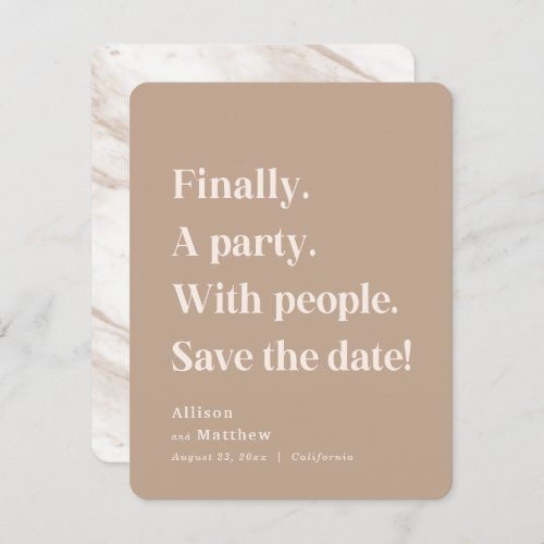 Finally a Party Simple Text Caramel Minimalist Save The Date