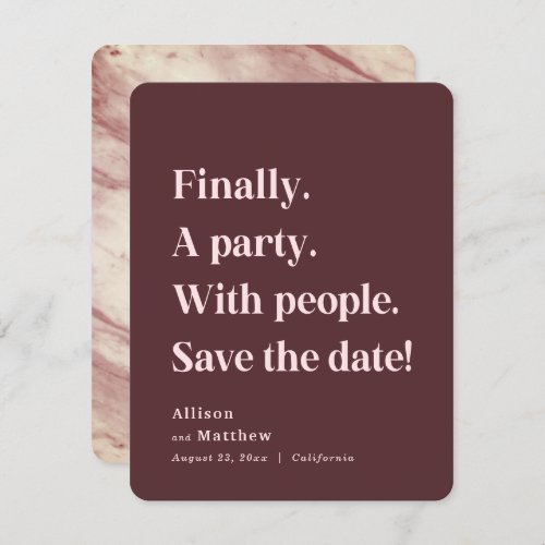 Finally a Party Simple Text Marsala Minimalist Save The Date