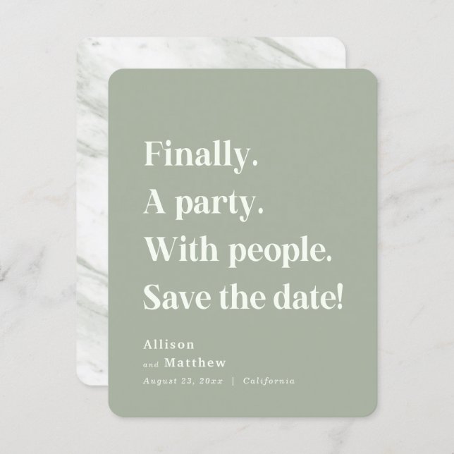 Finally a Party Simple Text Sage Green Minimalist Save The Date (Front/Back)