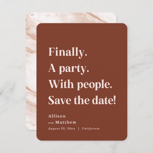 Finally a Party Simple Text Sienna Minimalist Save The Date