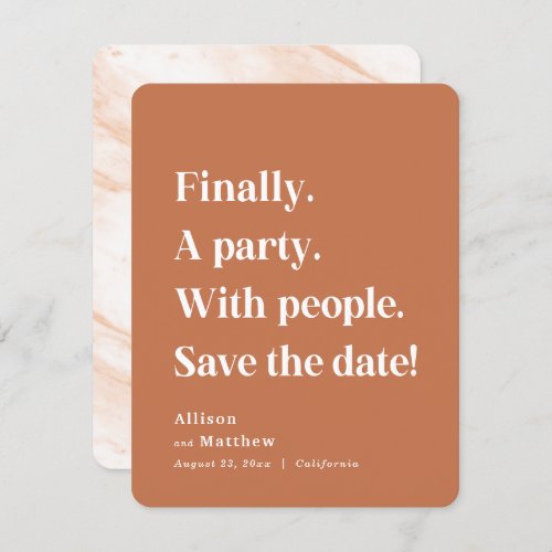 Finally a Party Simple Text Terracotta Minimalist Save The Date