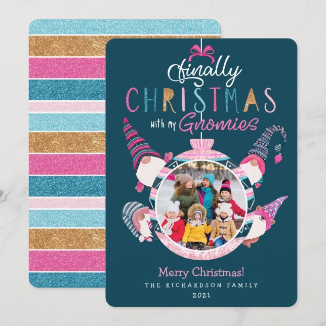 Finally Christmas With My Gnomies Fun Family Photo Holiday Card (Front/Back)