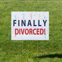Finally Divorced - Divorce Party