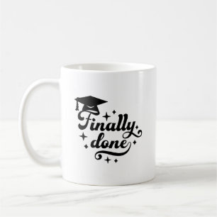 Finally Done Class of 2026 Graduation Coffee Mug