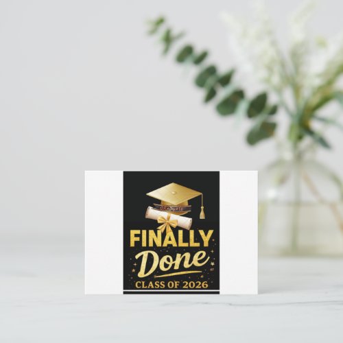 Finally Done Class of 2026 Graduation Design | Bla Enclosure Card