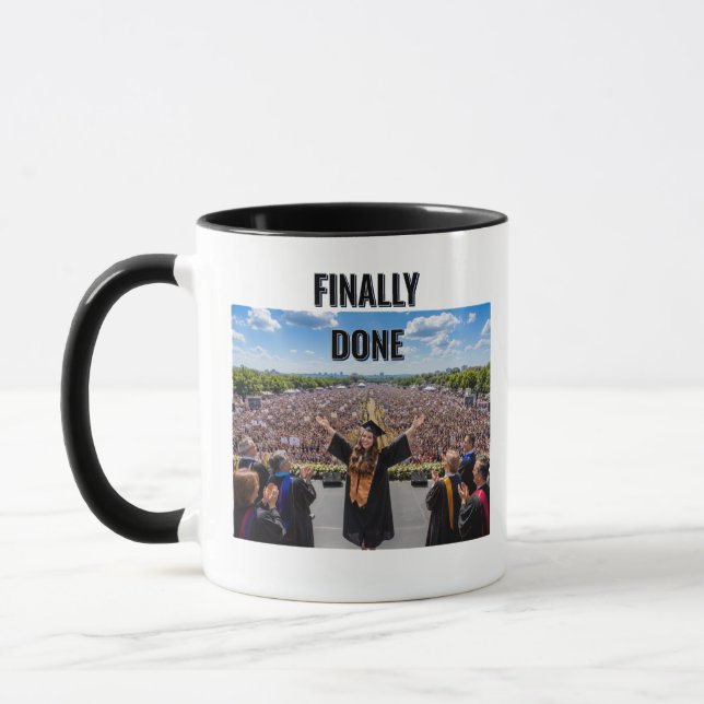 Finally Done Graduation Mug | Funny Class of 2026  (Left)