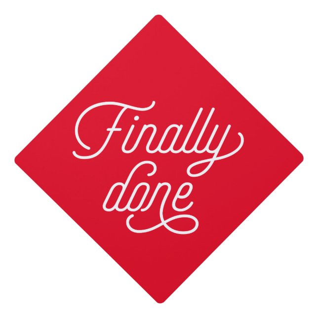 Finally Done in Red Graduation Cap Topper (Front)