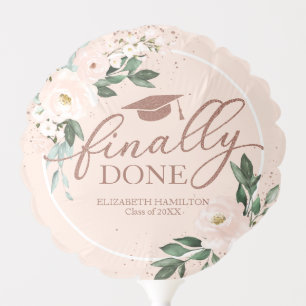 Finally Done Pink Blush Floral Graduation Party Ba Balloon