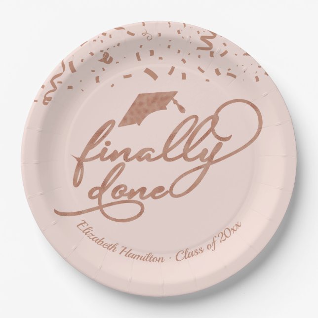 Finally Done Rose Gold Graduation Party Pink Blush Paper Plates (Front)