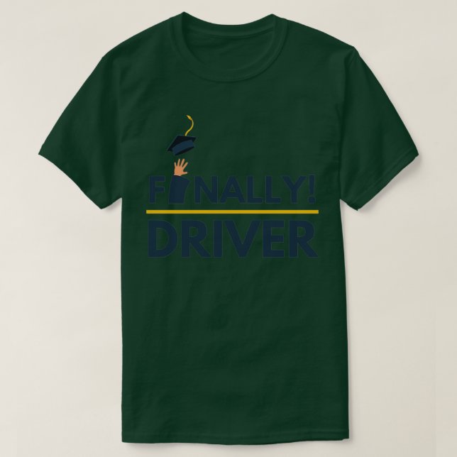Finally Driver T-Shirt (Design Front)