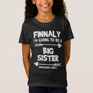 finally going to be a big Sister announcement T-Shirt