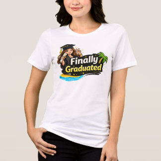 Finally Graduated T-Shirt 🎓 Cute Graduation Shirt