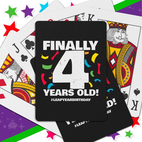 Finally Leap Year Leap Day 16th Birthday Feb 29th Poker Cards