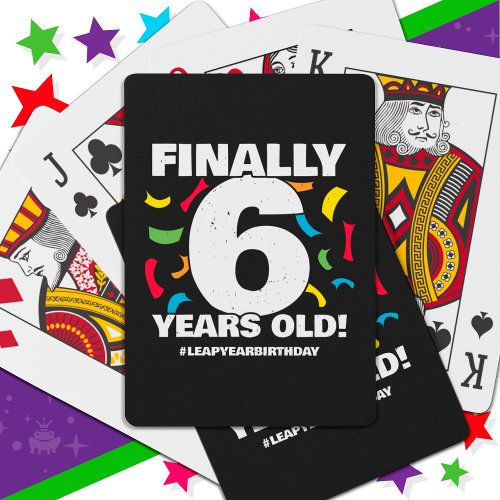 Finally Leap Year Leap Day 24th Birthday Feb 29th Poker Cards