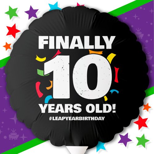 Finally Leap Year Leap Day 40th Birthday Feb 29th Balloon