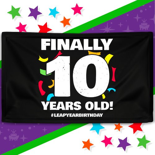 Finally Leap Year Leap Day 40th Birthday Feb 29th Banner