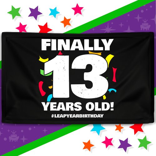 Finally Leap Year Leap Day 52nd Birthday Feb 29th Banner