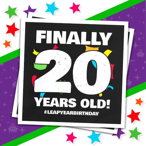 Finally Leap Year Leap Day 80th Birthday Feb 29th Napkins