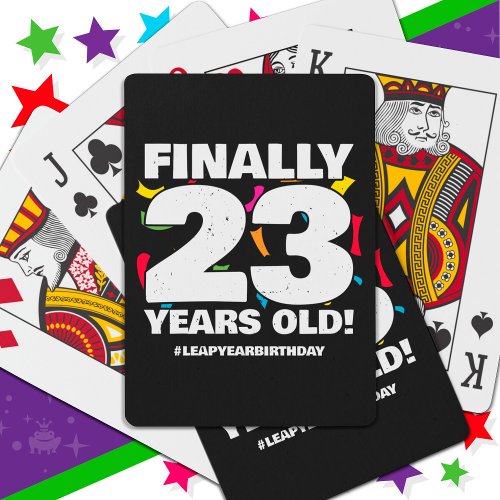 Finally Leap Year Leap Day 92nd Birthday Feb 29th Poker Cards