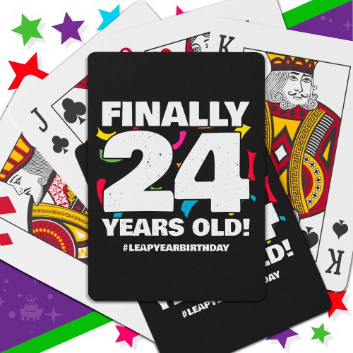 Finally Leap Year Leap Day 96th Birthday Feb 29th Poker Cards