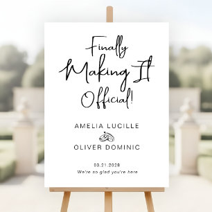 Finally Making It Official Engagement Welcome Foam Board