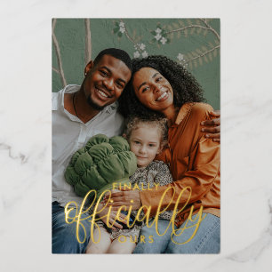 Finally Officially Ours 2 Photo Adoption Foil Invitation