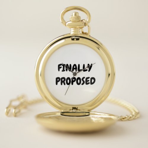 FINALLY PROPOSED POCKET WATCH