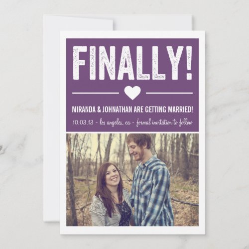 Finally - Purple Photo Save The Date Announcements