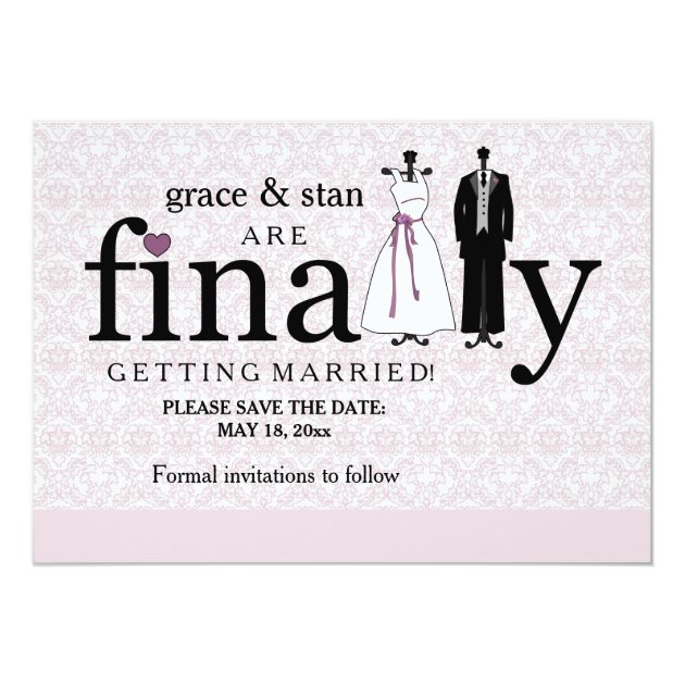 Finally Save The Date Announcement