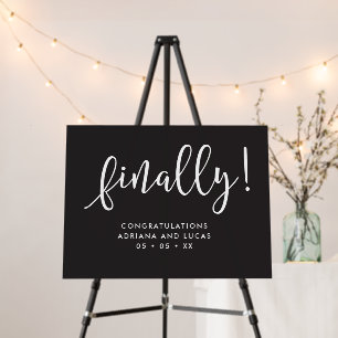 Finally Script Engagement Party Welcome Foam Board