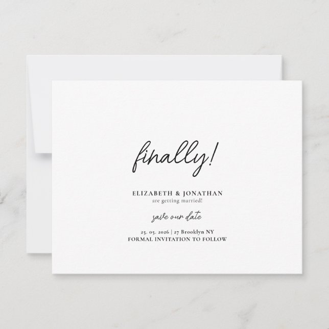 Finally Script Minimalist Wedding Save the Date (Front)