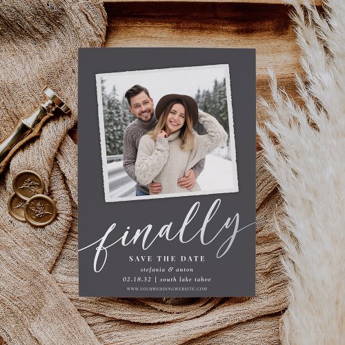 Finally  Snapshot Photo Save the Date Foil Invitation