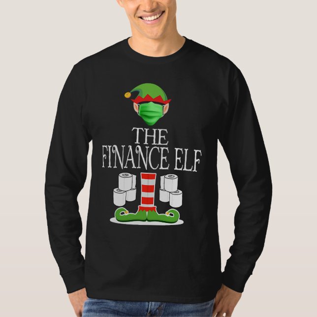 Finance Elf wearing Mask Toilet Paper Christmas T-Shirt (Front)