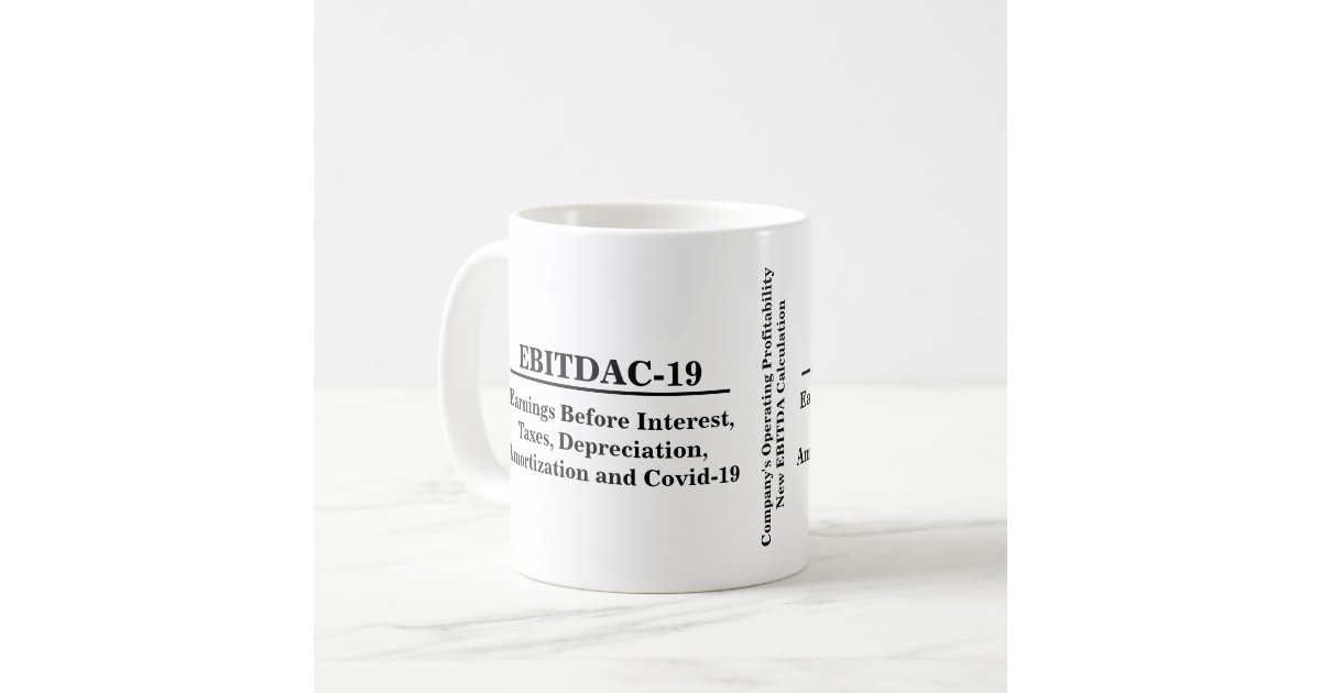 EBITDA Mug  Funny Accounting Mugs