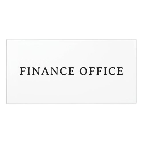 FINANCE OFFICE | Professional Modern Classic Room Door Sign