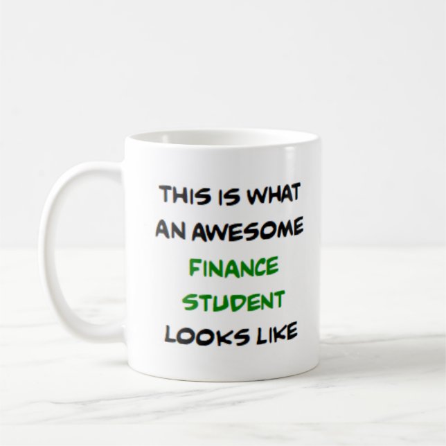 finance student, awesome coffee mug (Left)