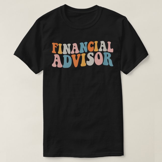 Financial Advisor Advice Analyst Funny Accounting  T-Shirt (Design Front)