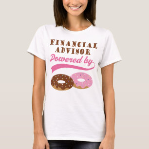 Financial Advisor Funny Gift T-Shirt