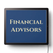 Financial Advisory Busienss LED Sign (Lights Off)