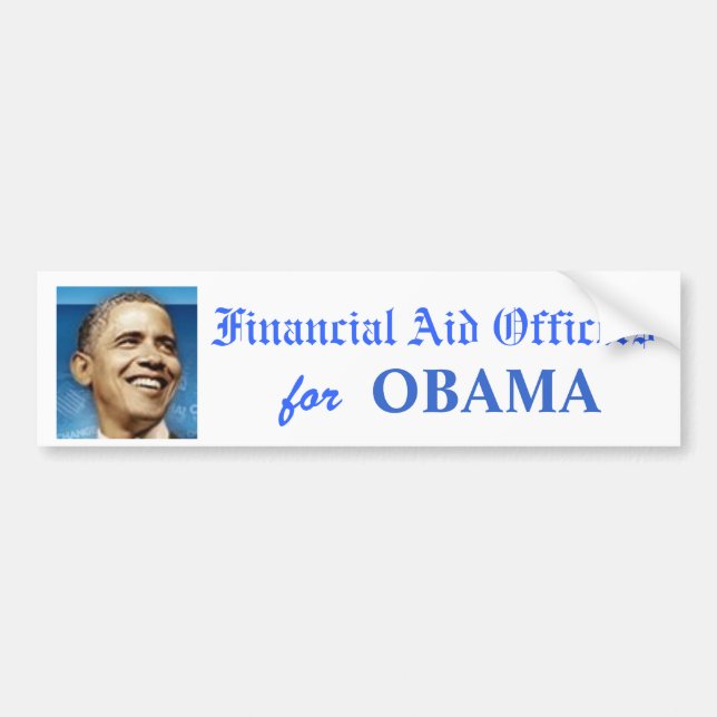 Financial Aid Officers for OBAMA bumper sticker (Front)