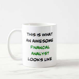 financial analyst, awesome coffee mug