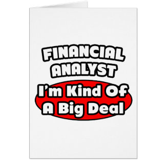 Financial Analyst ... Big Deal Cards