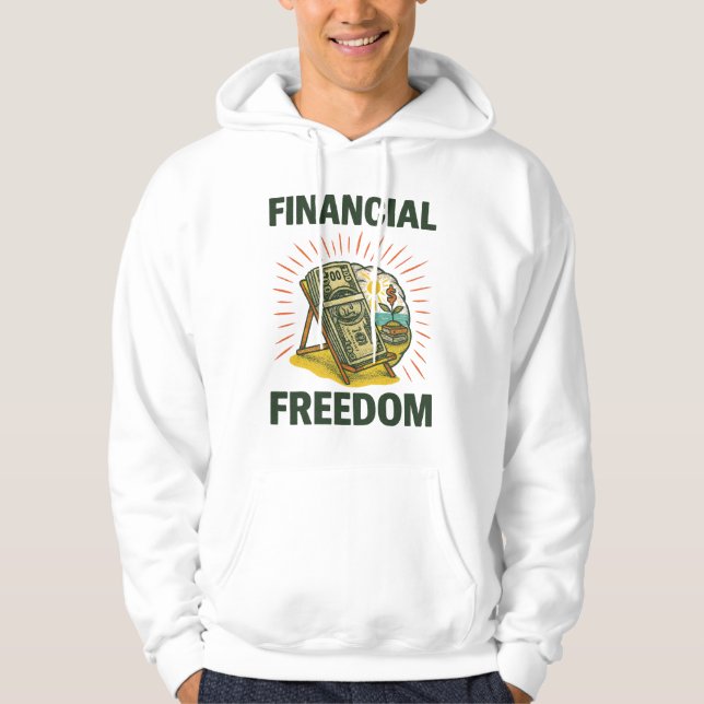Financial Freedom Bold Beach Chair & Sunny Vibes Hoodie (Front)