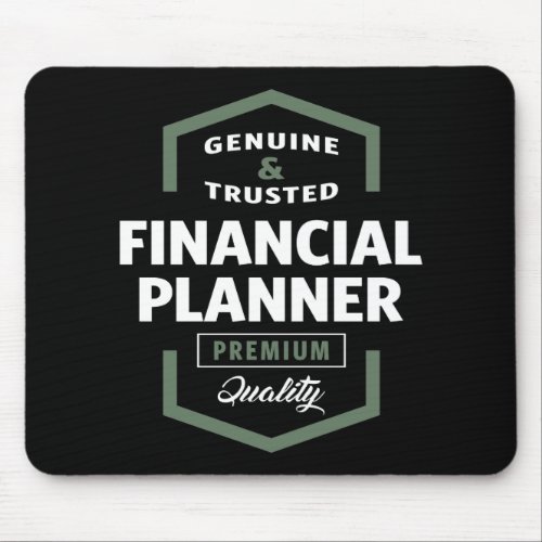 Financial Planner  Gift Ideas Mouse Pad